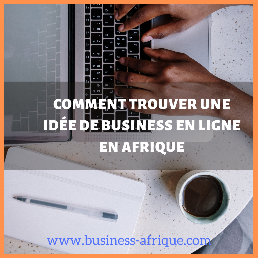 idee de petit business en afrique