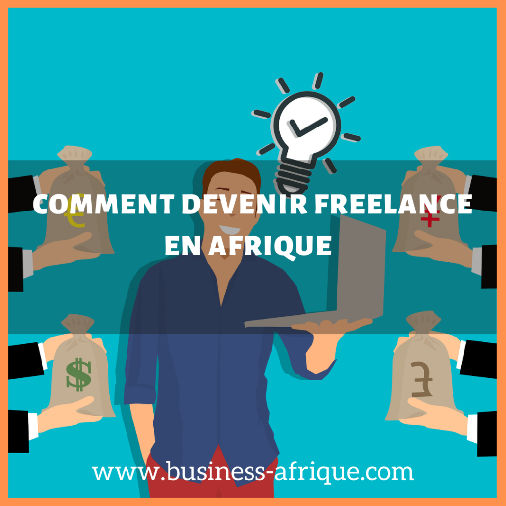 devenir freelance en Afrique